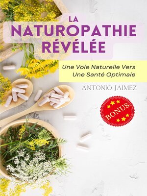 cover image of La Naturopathie Révélée